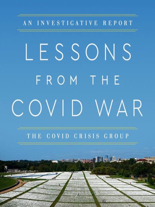 Title details for Lessons from the Covid War by Covid Crisis Group - Available